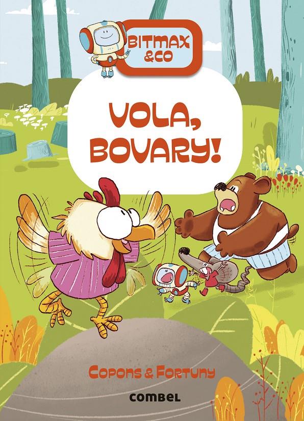 Bitmax & co 14 - Vola, Bovary! | Copons, Jaume; Fortuny, Liliana