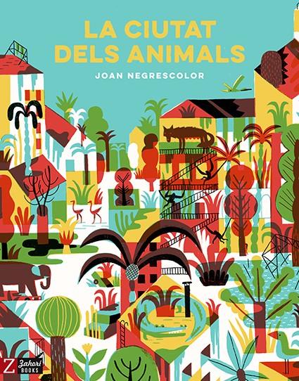 La ciutat dels animals | Negrescolor, Joan