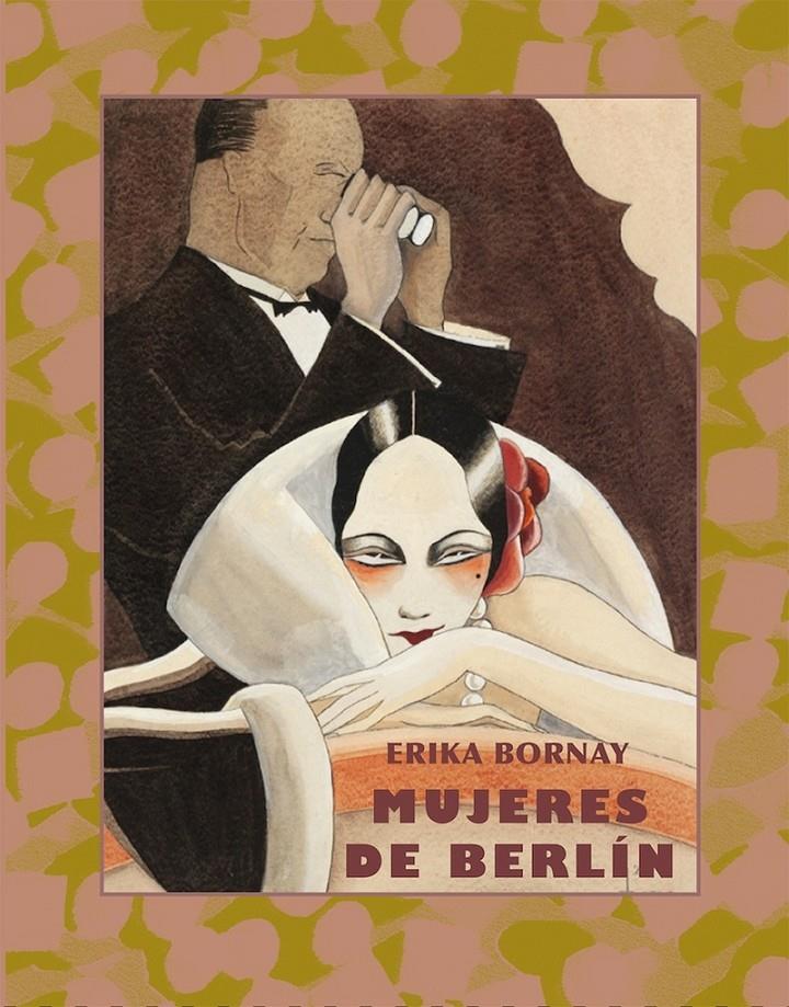 Mujeres de Berlín | Bornay, Erika