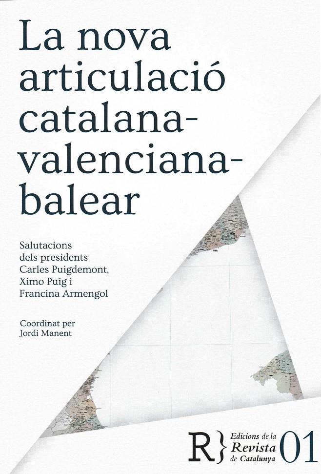 La nova articulació catalana-valenciana-balear | Varios autores
