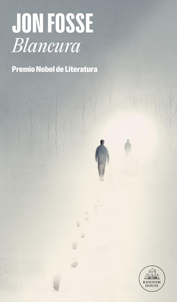 Blancura: Premio Nobel de literatura 2023 | Fosse, Jon