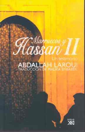 Marruecos y Hassan II | Abdallah Laroui | Cooperativa autogestionària