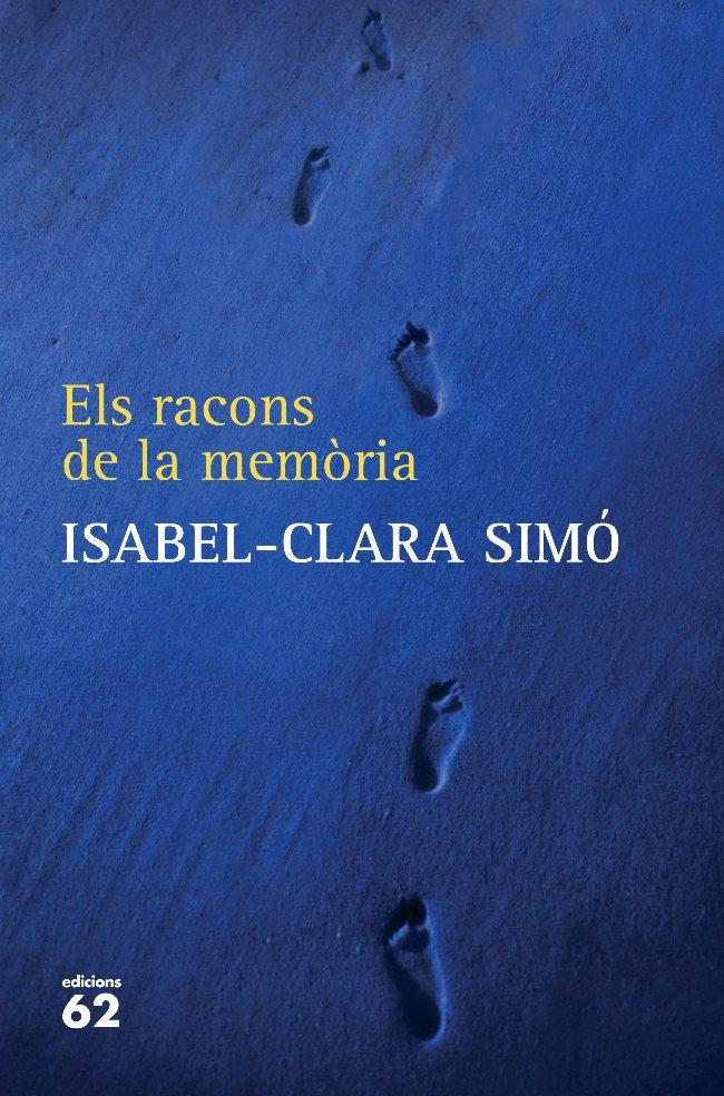 Els racons de la memòria | Simó, Isabel-Clara