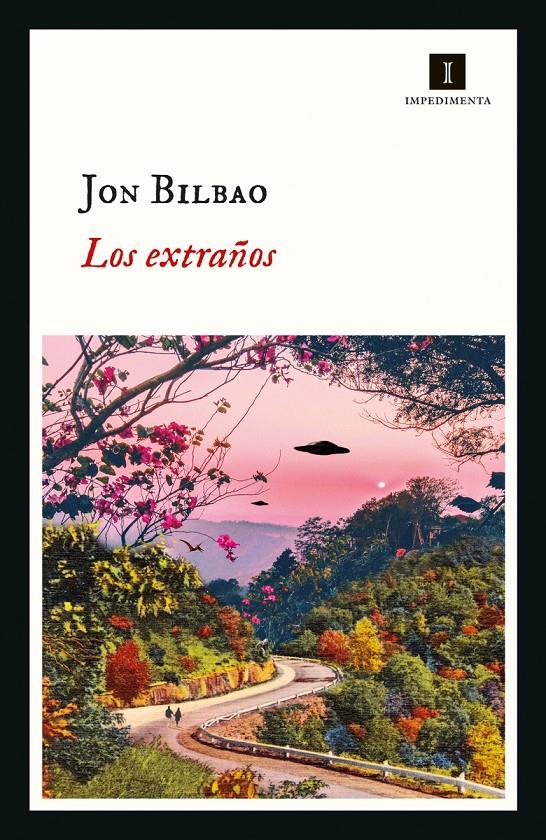 Los extraños | Bilbao, Jon