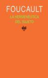 La hermenéutica del sujeto | Michel Foucault