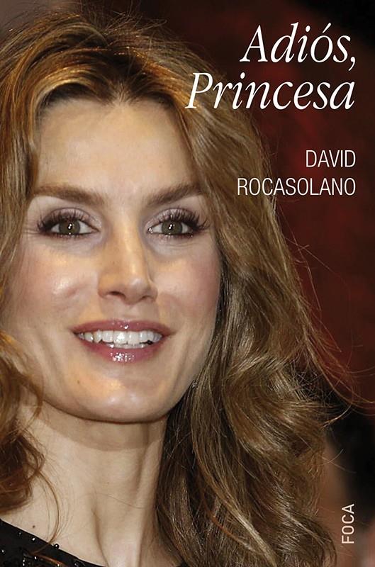 Adiós, Princesa | Rocasolano Llaser, David