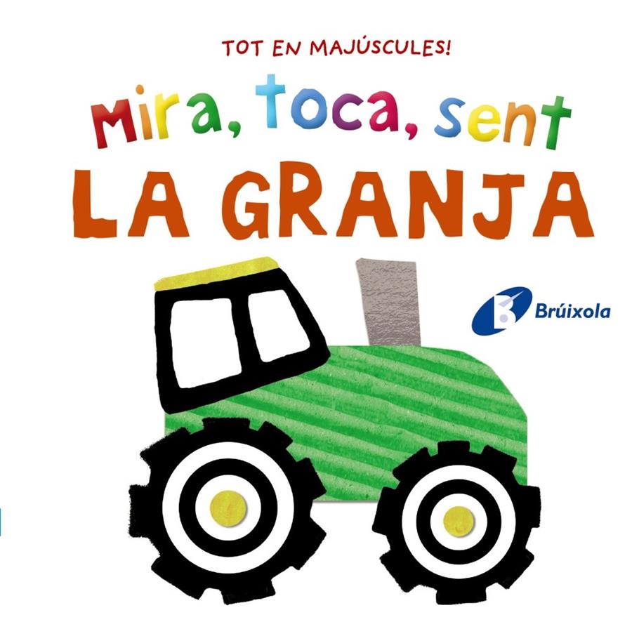 Mira, toca, sent. La granja | Varios Autores