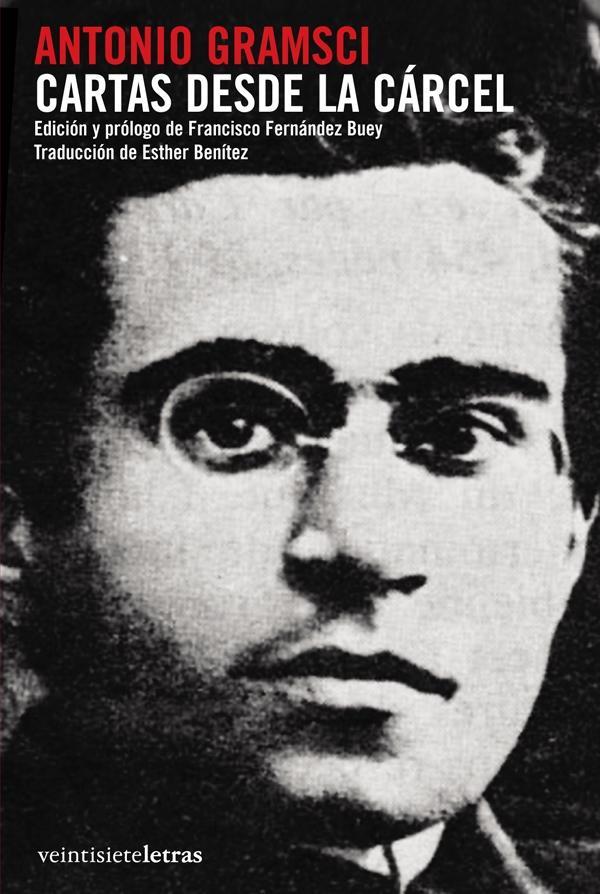 Cartas desde la cárcel | Gramsci, Antonio