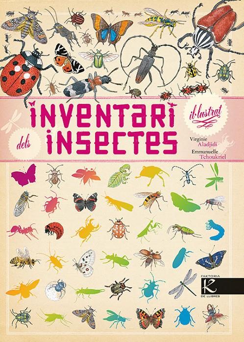 Inventari il·lustrat dels insectes | Aladjidi, Virginie