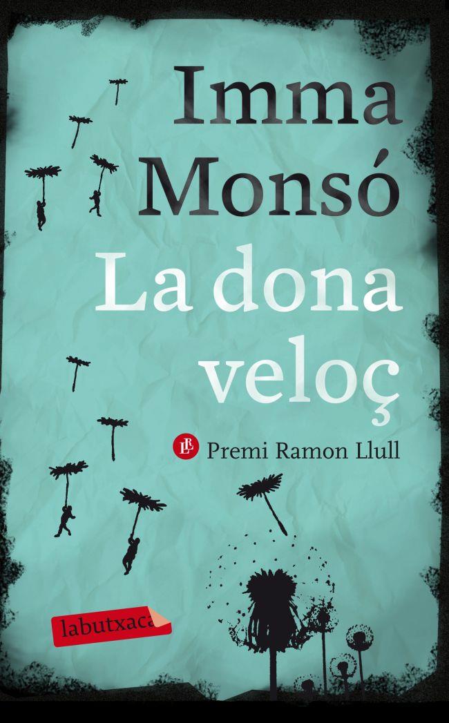 La dona veloç | Imma Monsó
