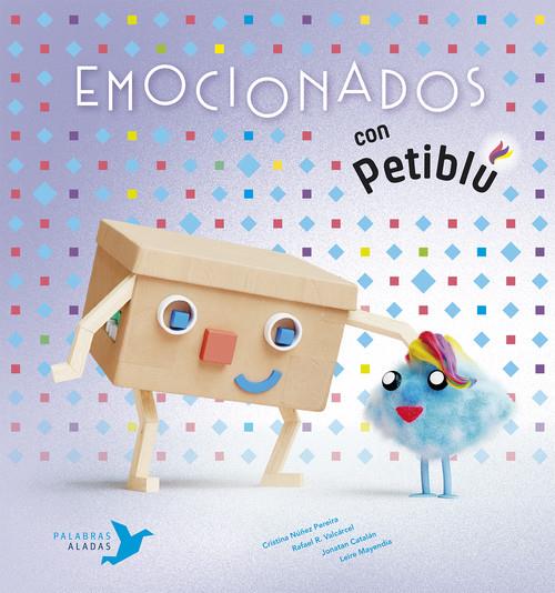 Emocionados con Petiblú | Núñez Pereira, Cristina/R. Valcárcel, Rafael