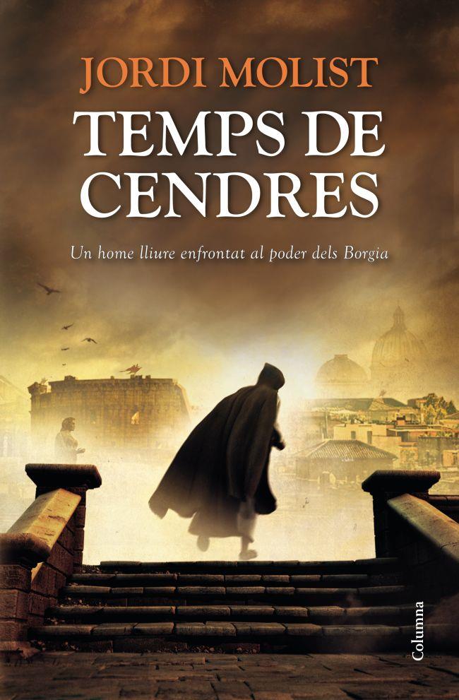 Temps de cendres | Jordi Molist