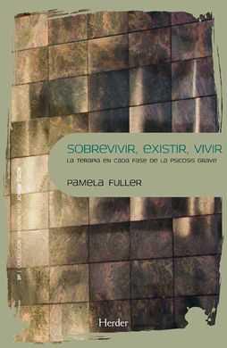 Sobrevivir, existir, vivir | Fuller, Pamela