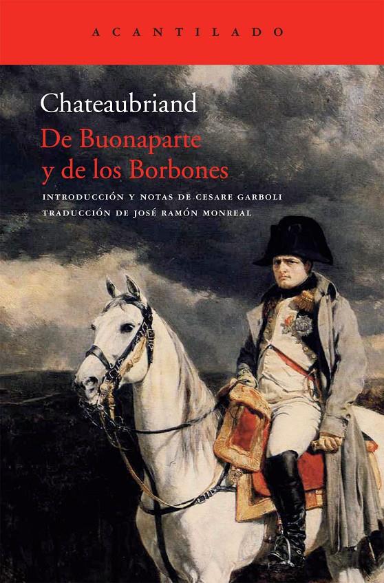 De Buonaparte y de los Borbones | de Chateaubriand, François