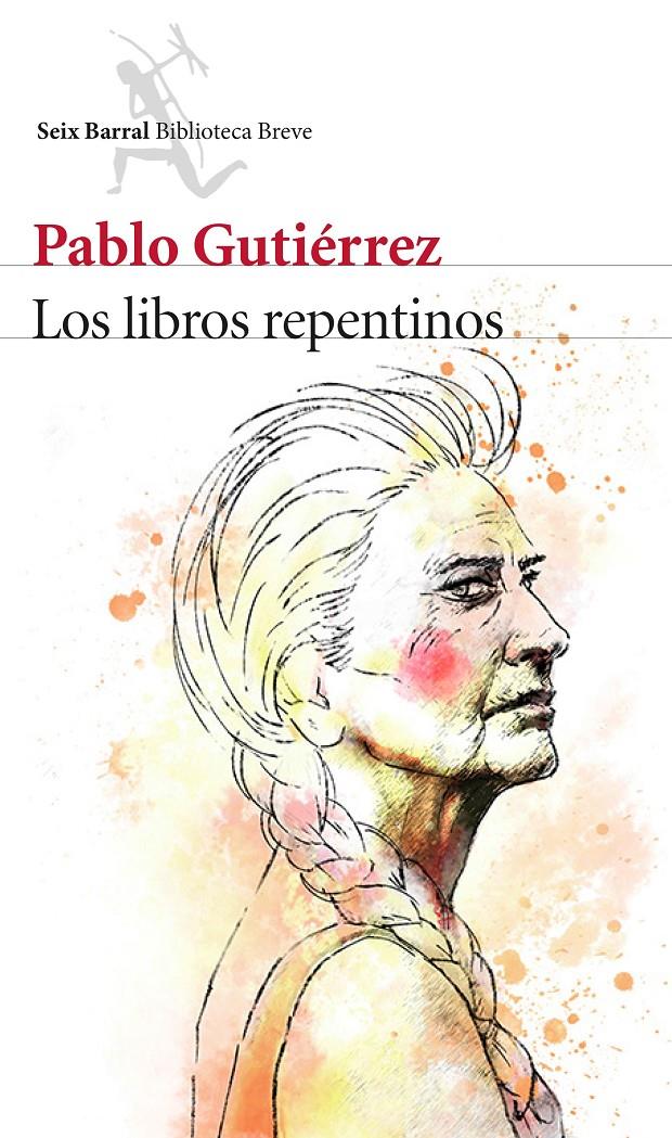 Los libros repentinos | Pablo Gutiérrez | Cooperativa autogestionària