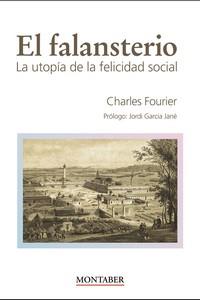 El falansterio | Fourier, Charles
