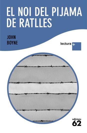El noi del pijama a ratlles | Boyne, John