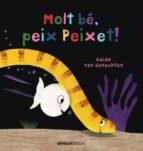 Molt bé, peix Peixet | Guido van Genechten