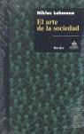 El arte de la sociedad | Luhmann, Niklas | Cooperativa autogestionària