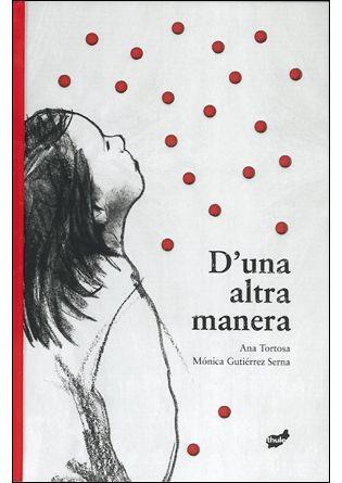 D'una altra manera | Tortosa, Ana | Cooperativa autogestionària