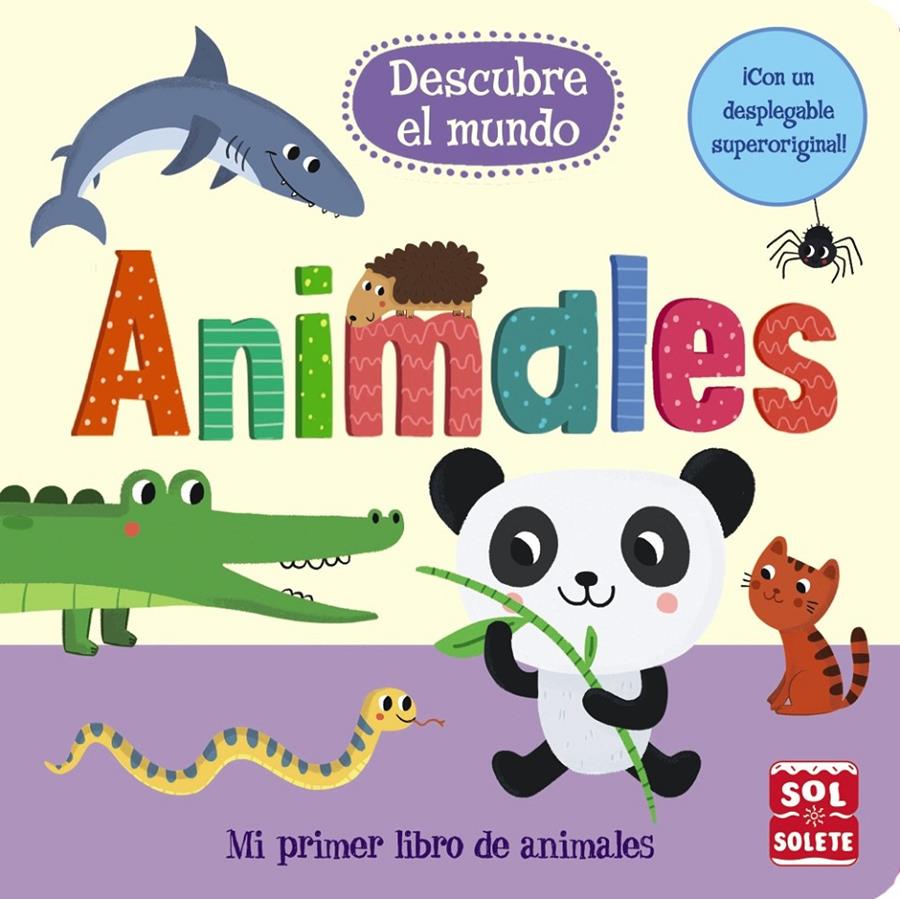 Descubre el mundo: Animales | Varios Autores | Cooperativa autogestionària