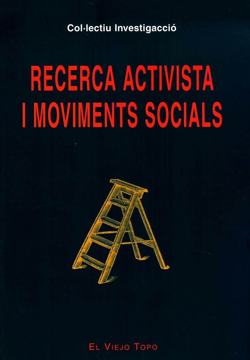 Recerca Activista i Moviments Socials | Investigacció, Col·lectiu | Cooperativa autogestionària