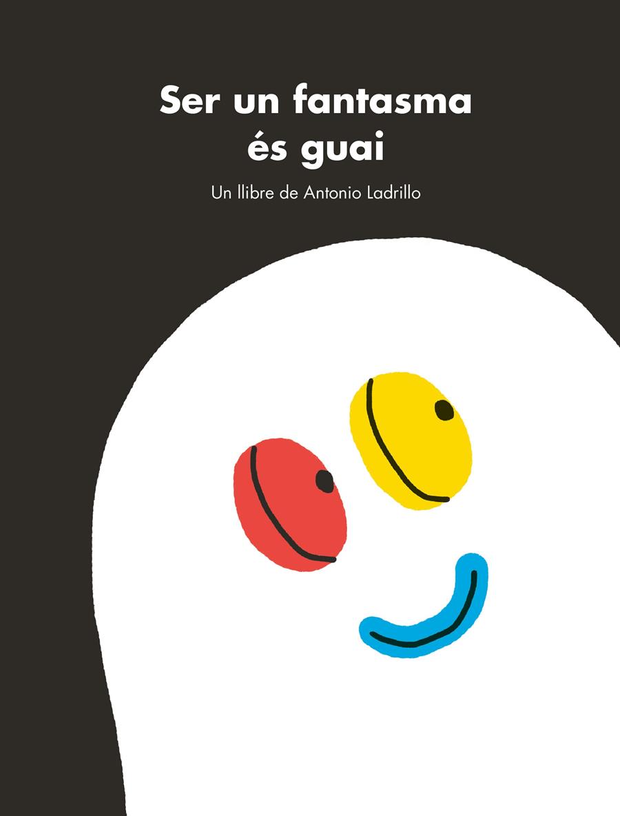 Ser un fantasma és guai | Ladrillo, Antonio | Cooperativa autogestionària