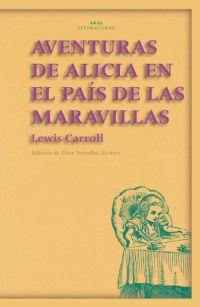 Aventuras de Alicia en el País de las Maravillas | Carroll, Lewis