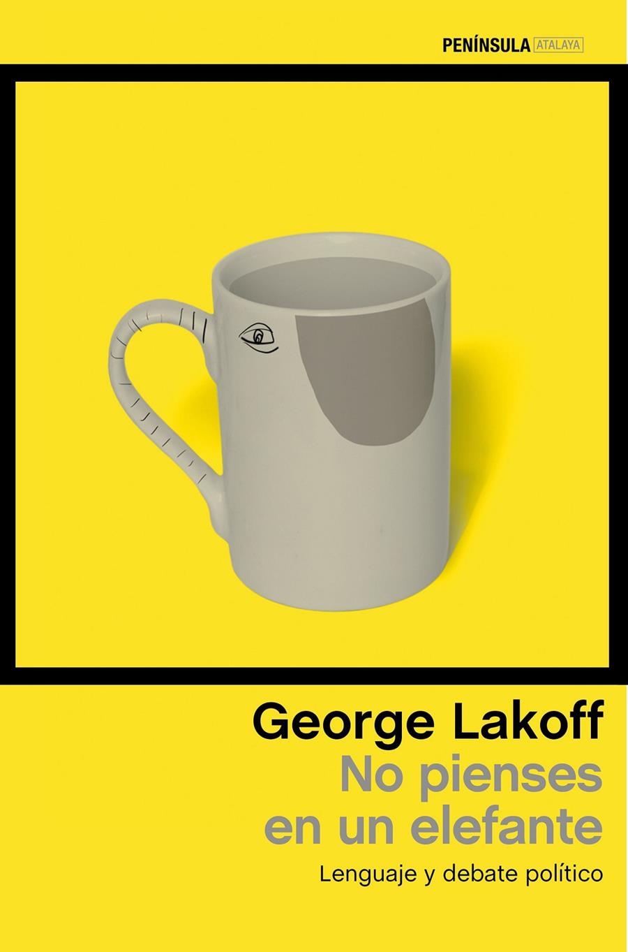 No pienses en un elefante | Lakoff, George | Cooperativa autogestionària