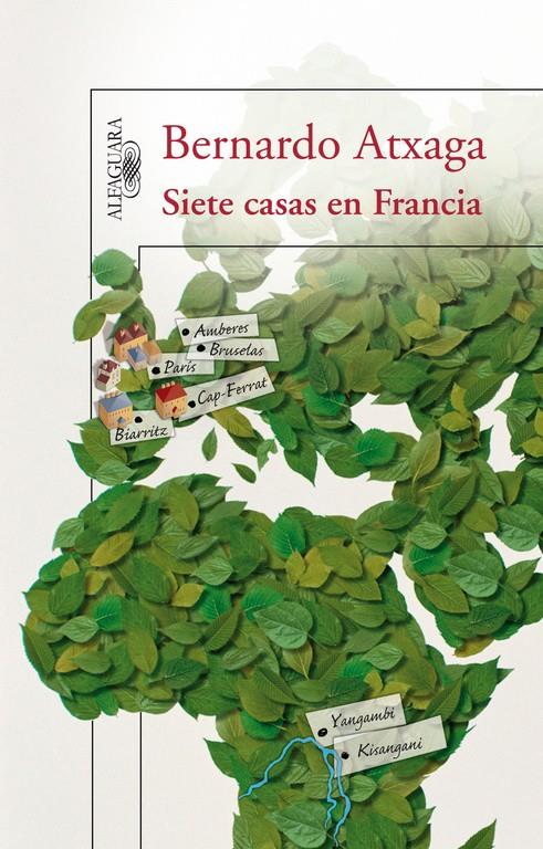 Siete casas en Francia | Atxaga, Bernardo