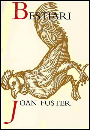 Bestiari | Fuster Ortells, Joan