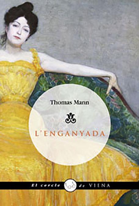 L'enganyada | Mann, Thomas