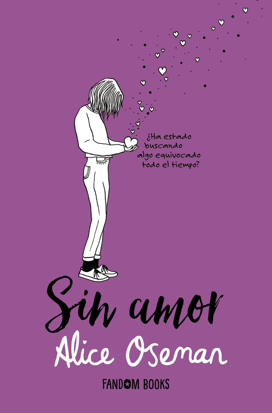 Sin amor | Oseman, Alice