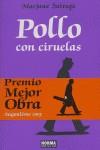 Pollo con ciruelas | Satrapi, Marjane | Cooperativa autogestionària