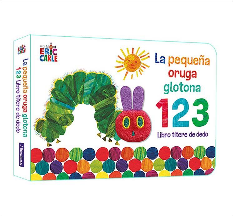 La pequeña oruga glotona 1 2 3. Libro títere de dedo | Carle, Eric | Cooperativa autogestionària