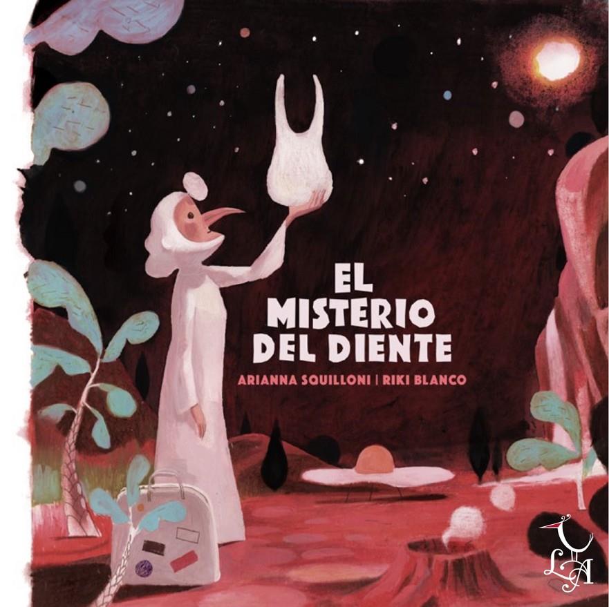 El misterio del diente | Squilloni, Arianna