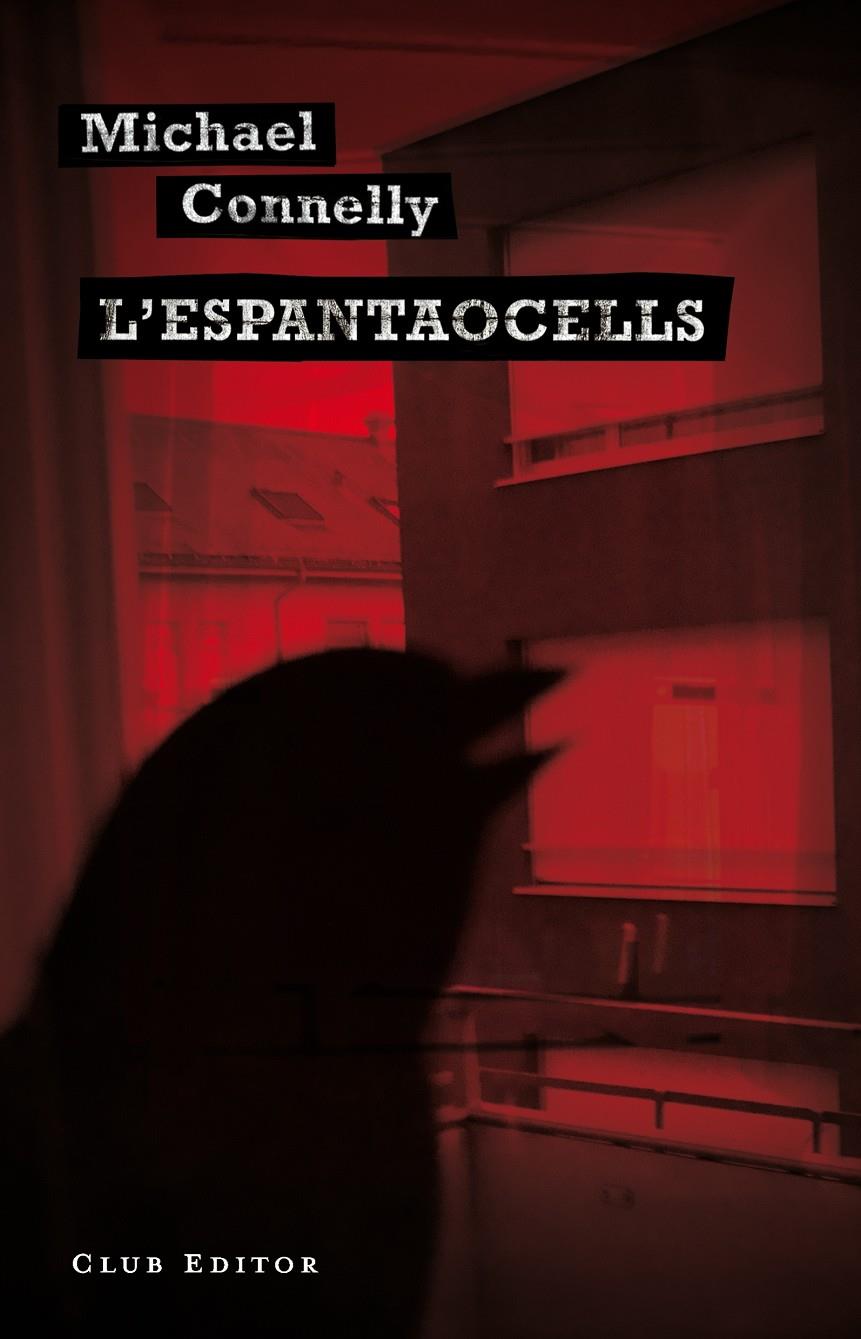 L'Espantaocells | Connelly, Michael | Cooperativa autogestionària