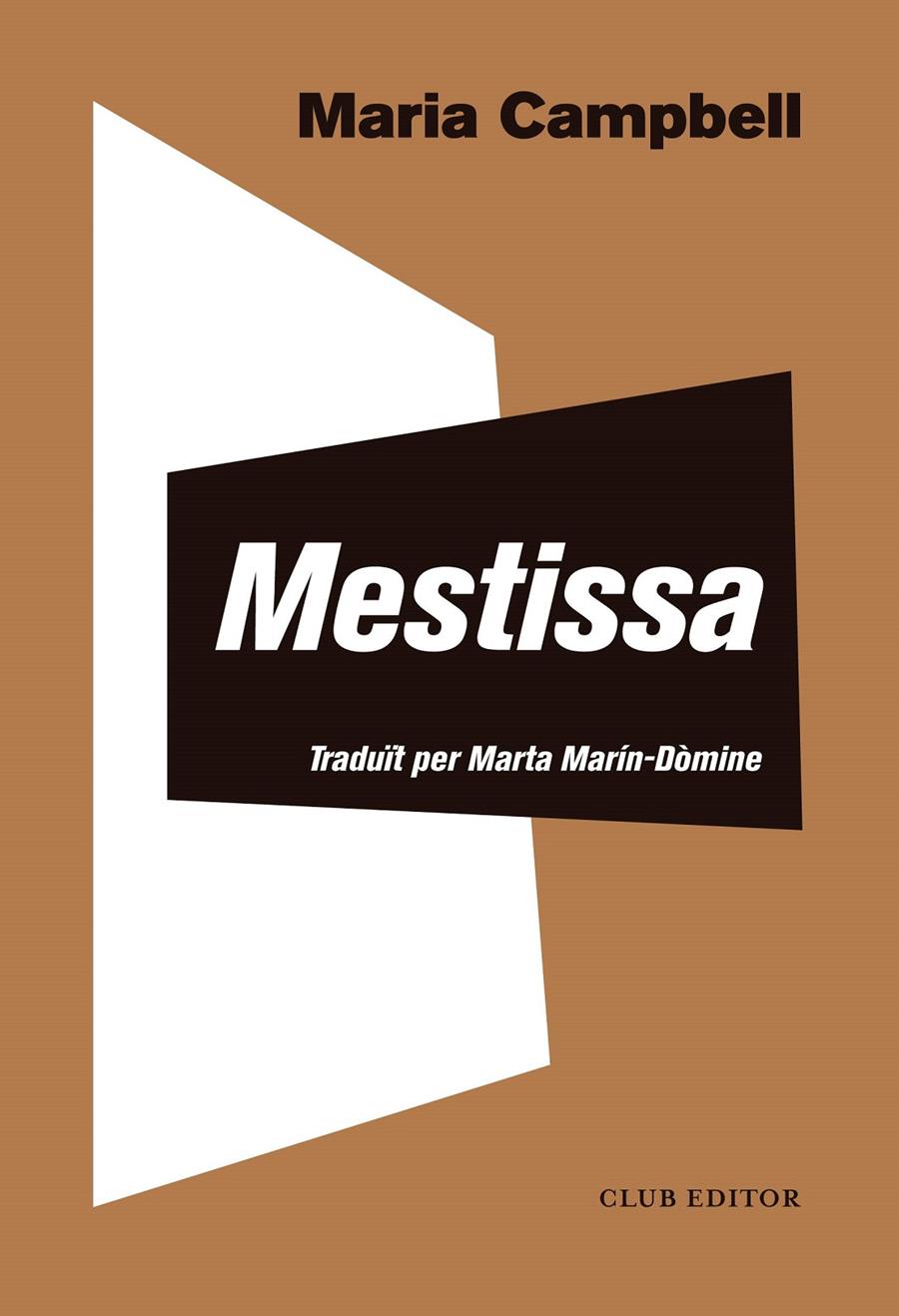 Mestissa | Campbell, Maria