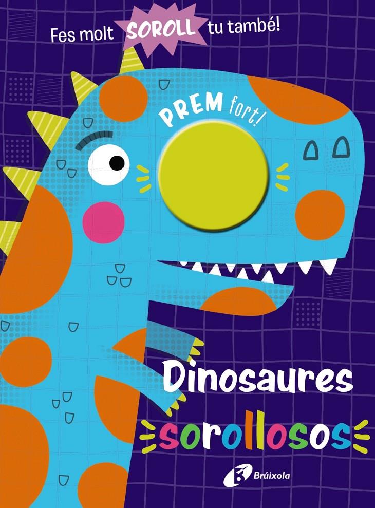 Dinosaures sorollosos | VVAA