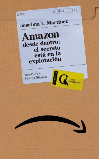 Amazon desde dentro: el secreto está en la explotación | L. Martínez, Josefina