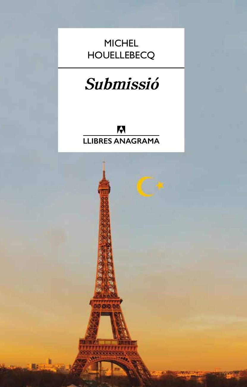 Submissió | Houellebecq, Michel