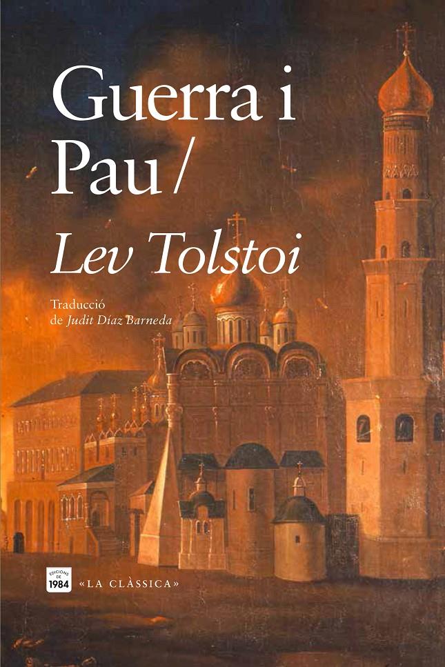 Guerra i pau | Tolstoi, Lev