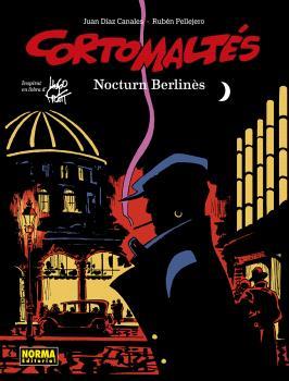 Corto Maltès 16. Nocturn Berlinès | Díaz Canales, Juan; Pellejero, Rubén