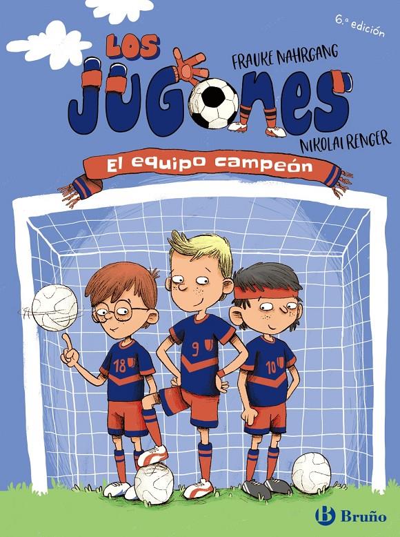 Los Jugones: El equipo campeón | Nahrgang, Frauke