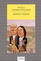 Mason y Dixon | Pynchon, Thomas