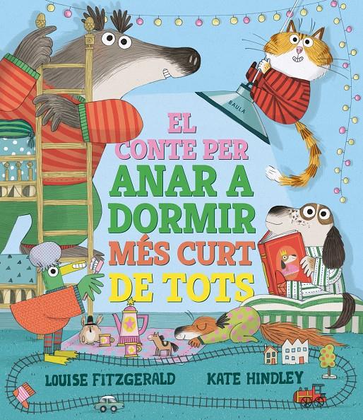 El conte per anar a dormir més curt de tots | Fitzgerald, Louise
