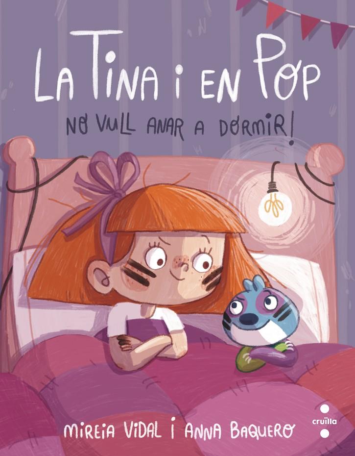 La Tina i en Pop. No vull anar a dormir | Vidal Saenz, Mireia