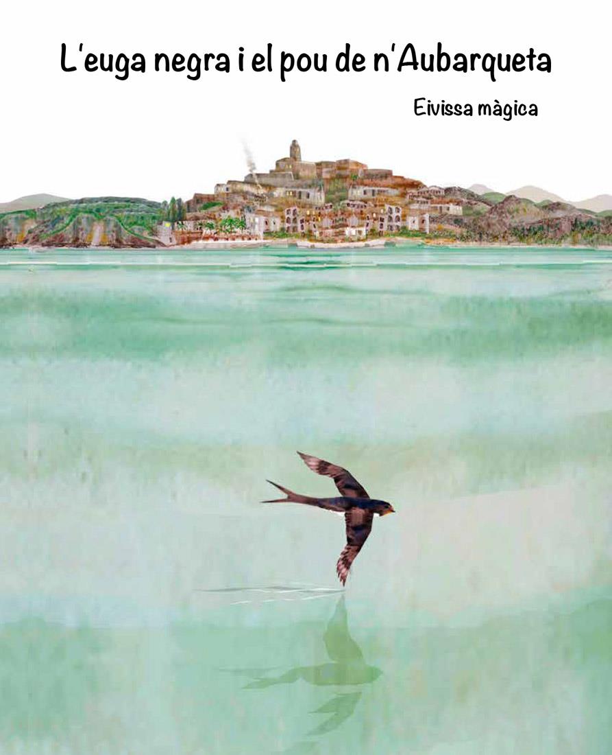 L'euga negra i el pou de n'Aubarqueta | Fàgregas, Elisabet