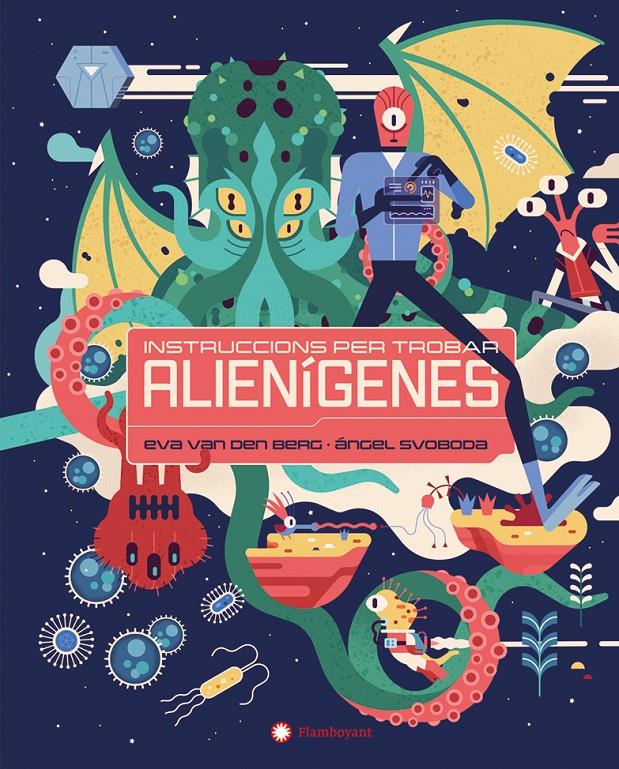 Instruccions per trobar alienígenes | van den Berg, Eva
