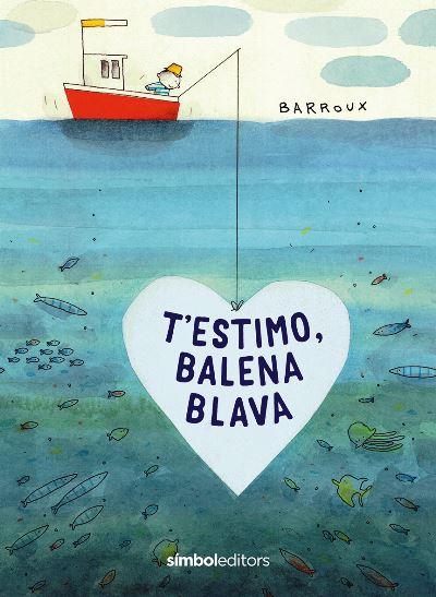 T'estimo, balena blava